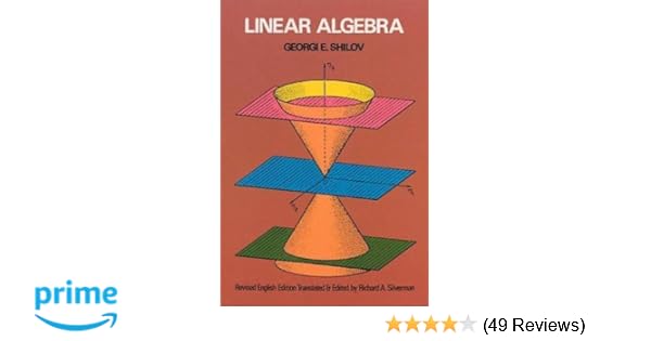 linear algebra georgi e shilov
